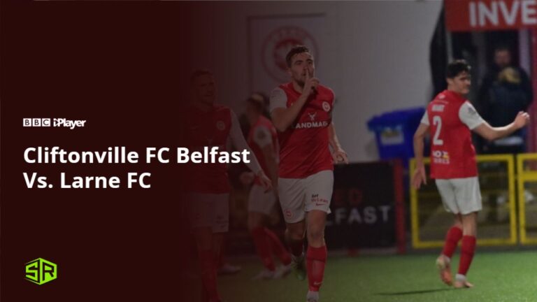 Watch Cliftonville FC Belfast V Larne FC in Italy On BBC iPlayer