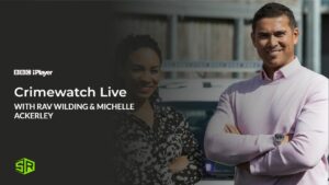 How To Watch Crimewatch Live in Australia on BBC iPlayer