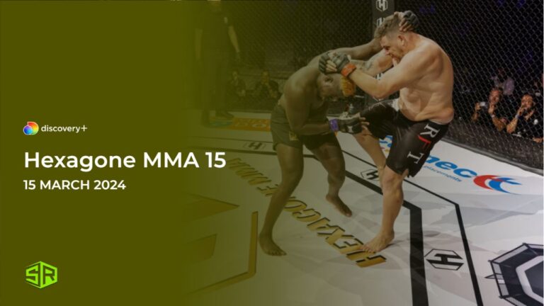 Watch-Hexagone-MMA-15-Live-in-Hong Kong-on-Discovery-Plus