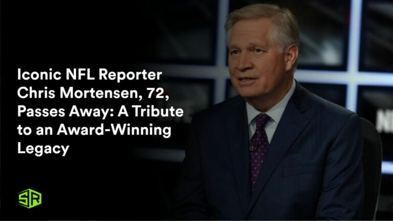 Iconic-NFL-Reporter-Chris-Mortensen-72-Passes-Away-A-Tribute-to-an-Award-Winning-Legacy