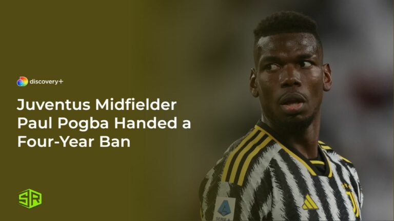 Juventus-Midfielder-Paul-Pogba-Handed-a-Four-Year-Ban-From-Football