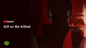 Cómo ver Matar o Morir en   Espana en YouTube TV