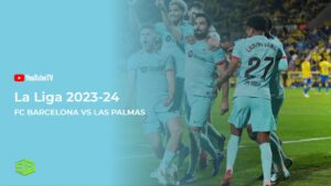 How to Watch FC Barcelona vs Las Palmas LaLiga in Japan on YouTube TV [Live Streaming]