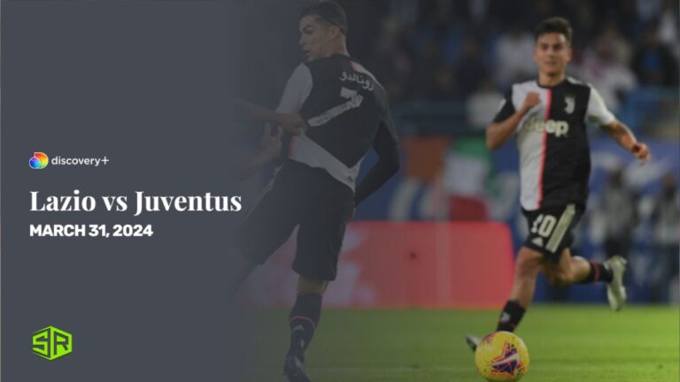 Watch-Lazio-vs-Juventus-in-Australia-on-Discovery-Plus