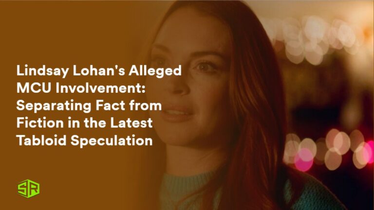Lindsay-Lohans-Alleged-MCU-Involvement-Separating-Fact-from-Fiction-in-the-Latest-Tabloid-Speculation