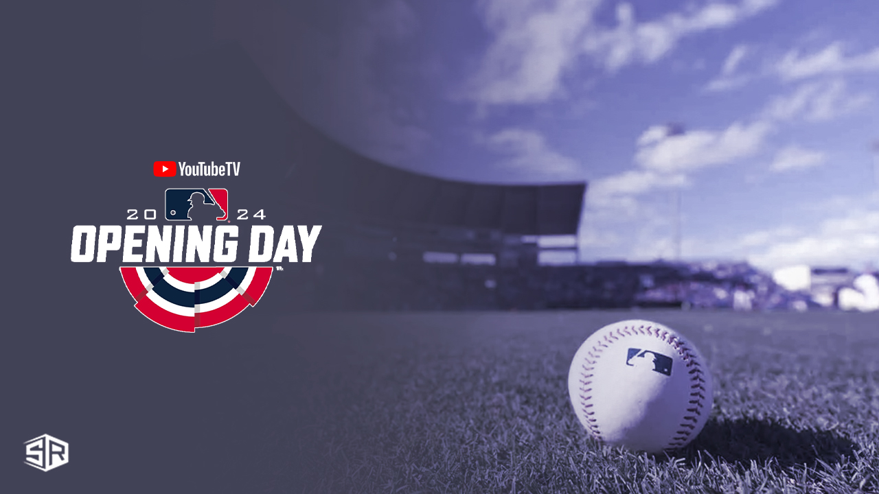 How to Watch MLB Opening Day 2024 in Japan on YouTube TV