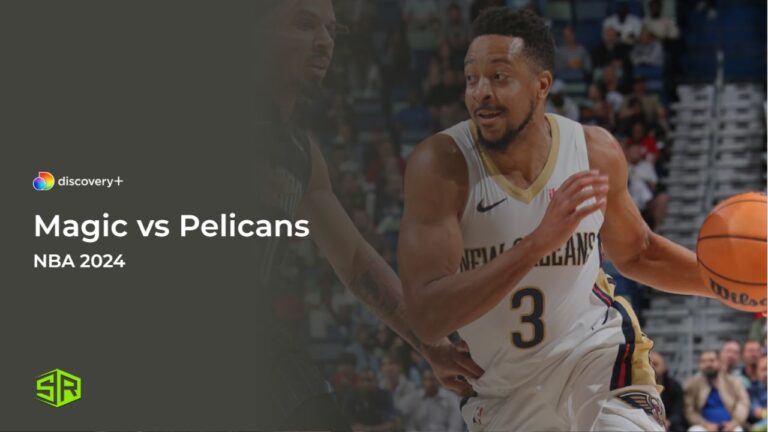Watch-Magic-vs-Pelicans-in-Canada-on-Discovery-Plus