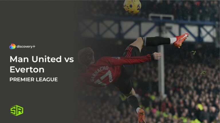 Watch-Man-United-vs-Everton-in-Singapore-on-Discovery-Plus