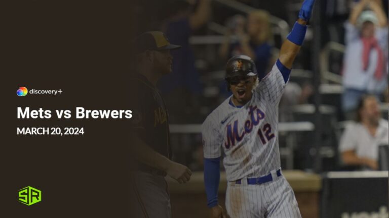 Watch-Mets-vs-Brewers-in-Hong Kong-on-Discovery-Plus