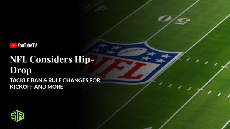 NFL Considers Hip-Drop Tackle Ban & Rule Changes for Kickoff and More