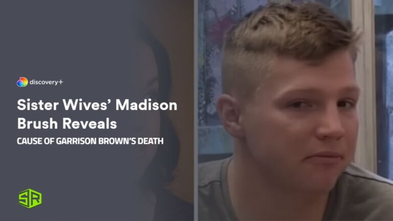 Sister-Wives-Madison-Brush-Reveals-What-Caused-Garrison-Brown’s-Death