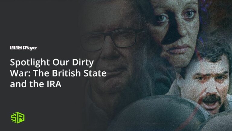 Spotlight-Our-Dirty-War-The-British-State-and-the-IRA-on-BBC-iPlayer
