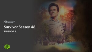 How To Watch Survivor Season 46 Episode 5 Outside USA on Paramount Plus