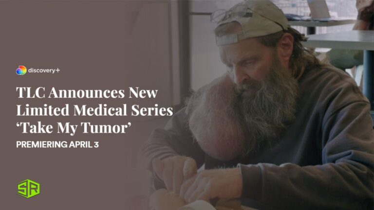 TLC-Announces-New-Limited-Medical-Series-‘Take-My-Tumor’-Premiering-April-3