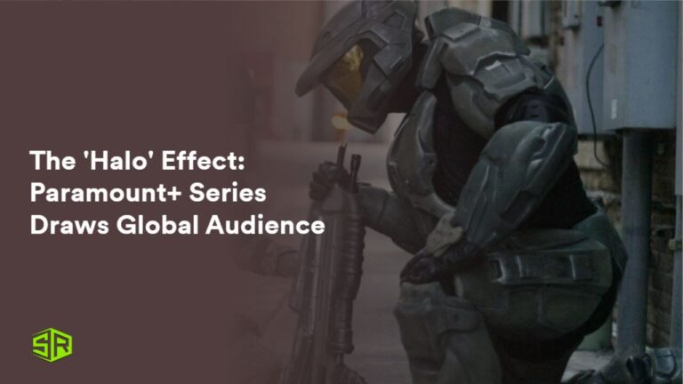 The-Halo-Effect-Paramount-Series-Draws-Global-Audience