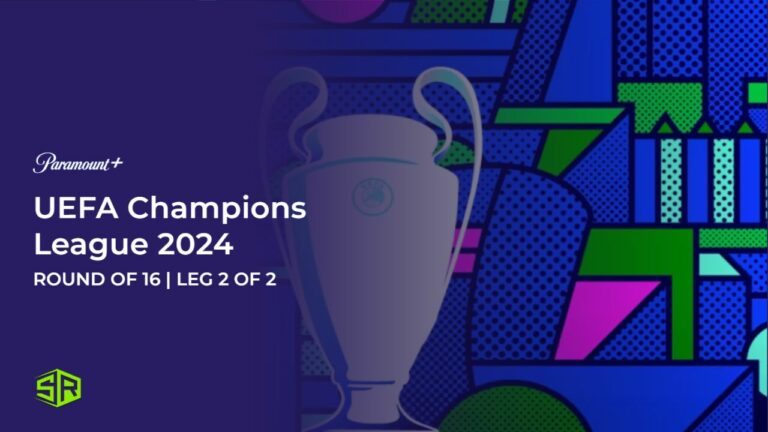 Watch-UEFA-Champions-League 2024 in France on Paramount Plus