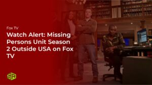 Watch Alert: Missing Persons Unit Season 2 in New Zealand on Fox TV 