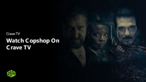 Watch Copshop in UK On Crave TV