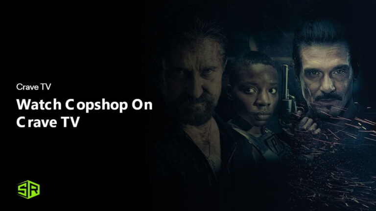 Watch Copshop in France On Crave TV