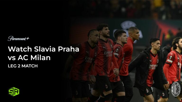 Watch-Slavia-Praha-vs-AC-Milan-Leg-2-match-in-New Zealand-on-Paramount-Plus