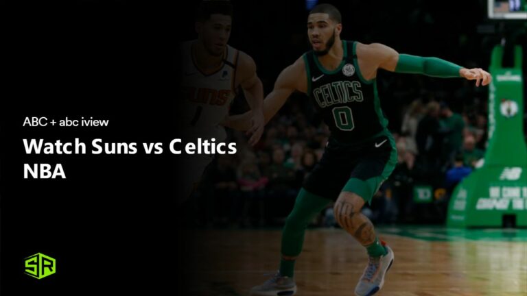 Watch Suns vs Celtics NBA in Australia on ABC using ExpressVPN, a detailed guide to help you keep up with the thrilling sports events!