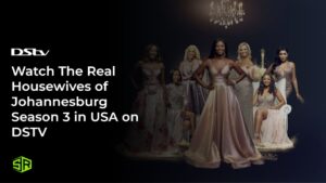 Regardez la saison 3 de The Real Housewives of Johannesburg en   France sur DSTV