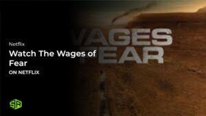 Watch The Wages of Fear in India on Netflix