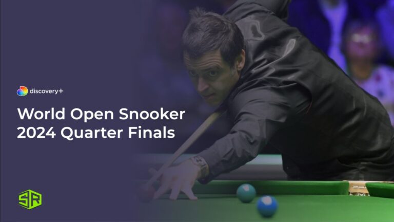 Watch-World-Open-Snooker-2024-Quarter-Finals-in-Germany-on Discovery Plus