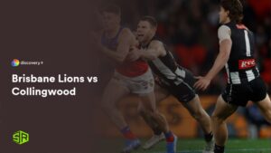 How to Watch Brisbane Lions vs Collingwood Outside UK on Discovery Plus