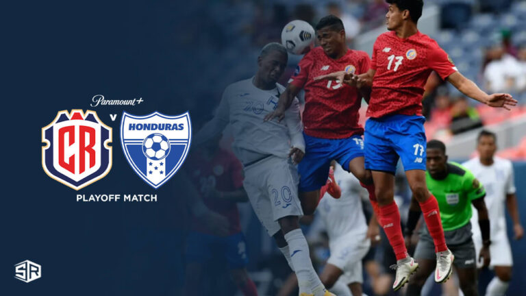watch-costa-rica-vs-honduras-playoff-match-in-New Zealand-on-paramount-plus