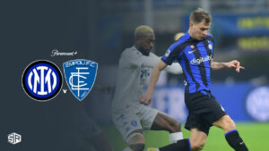 How To Watch Inter Vs Empoli Serie A Game in Japan On Paramount Plus