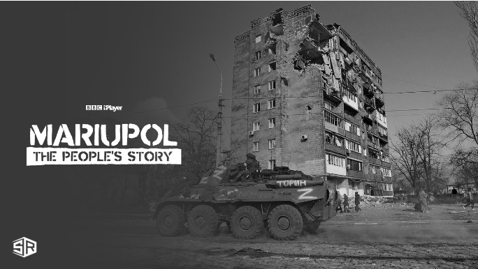 watch-mariupol-the-peoples-story-in-Australia-on-bbc-iplayer