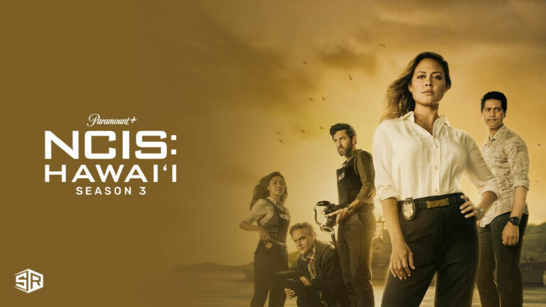 watch-ncis-hawaii-tv-series-season-3-Outside-USA-on-paramount-plus