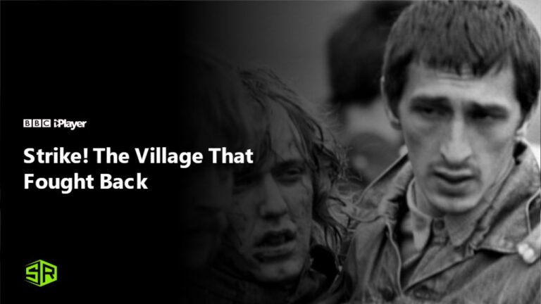 Hoe kijk je naar Strike! Het dorp dat terugvocht in Nederland op BBC iPlayer