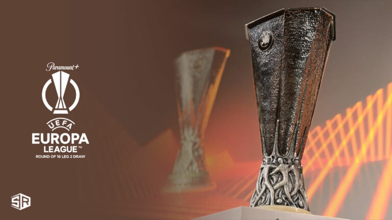 watch-uefa-europa-league-round-of-16-leg-2-draw-in-New Zealand-on-paramount-plus