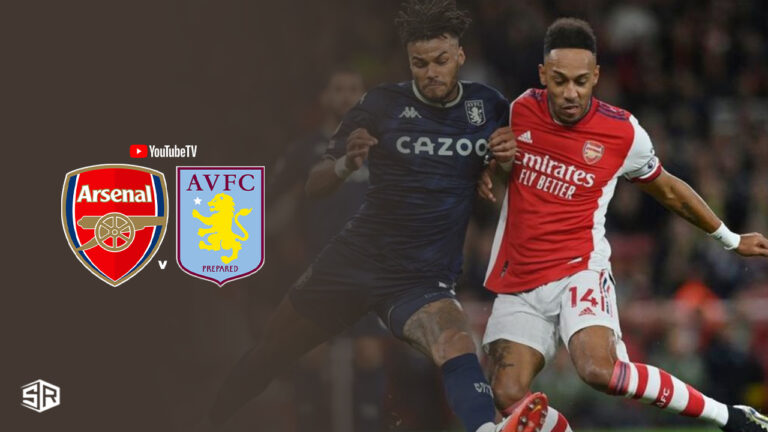 Watch-Arsenal-vs-Aston-Villa-EPL-in-UK-on-YouTube-TV-with-ExpressVPN