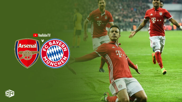 Watch-Arsenal-vs-Bayern-Munich-Quarter-Finals-in-Singapore-on-YouTube-TV-with-ExpressVPN