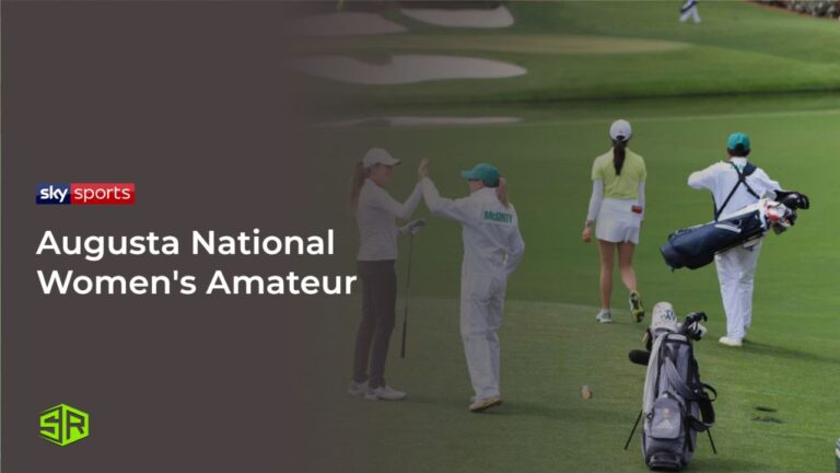 Watch-Augusta-National-Womens-Amateur-in-Canada-On-Sky-Sports