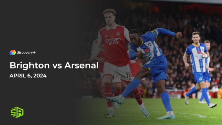 Watch-Brighton-vs-Arsenal-in-Australia-on-Discovery-Plus