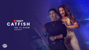 How To Watch Catfish: The TV Show Season 9 in Singapore On YouTube TV