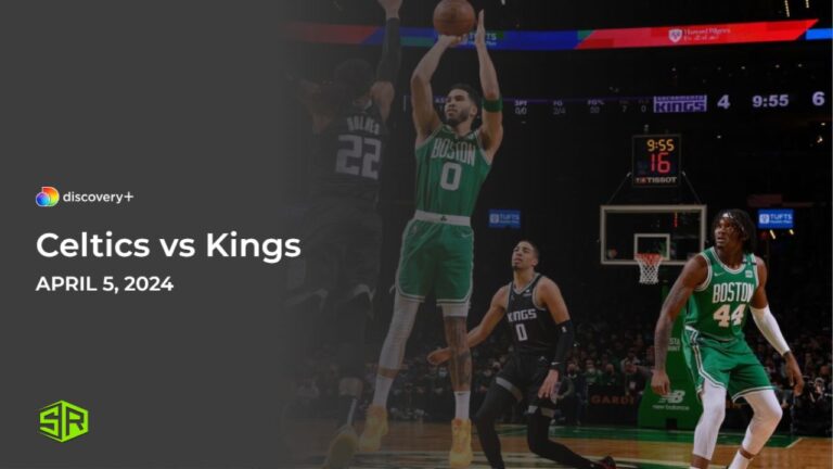 Watch-Celtics-vs-Kings-in-France-on-Discovery-Plus
