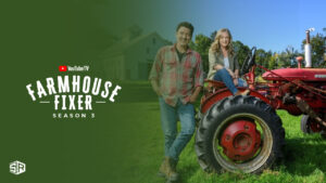 How To Watch Farmhouse Fixer Season 3 in France On YouTube TV