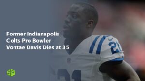 Former Indianapolis Colts Pro Bowler Vontae Davis Dies at 35