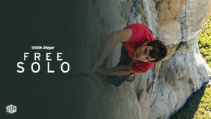 How To Watch Free Solo in Italy On BBC iPlayer