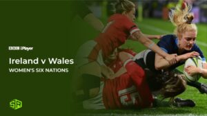 How to Watch Ireland v Wales Women’s Six Nations in Singapore on BBC iPlayer