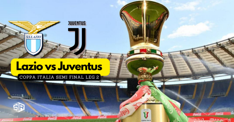 How To Watch Lazio vs Juventus Coppa Italia Semi Final Leg 2 in Singapore