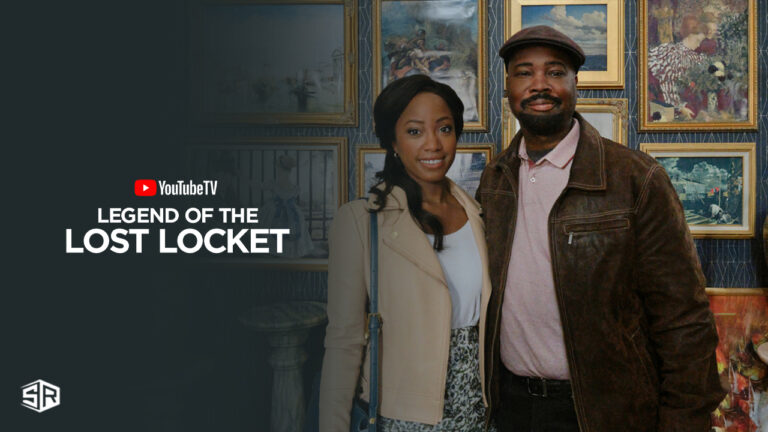 Watch-Legend-of-the-Lost-Locket-in-Spain-on-YouTube-TV-with-ExpressVPN