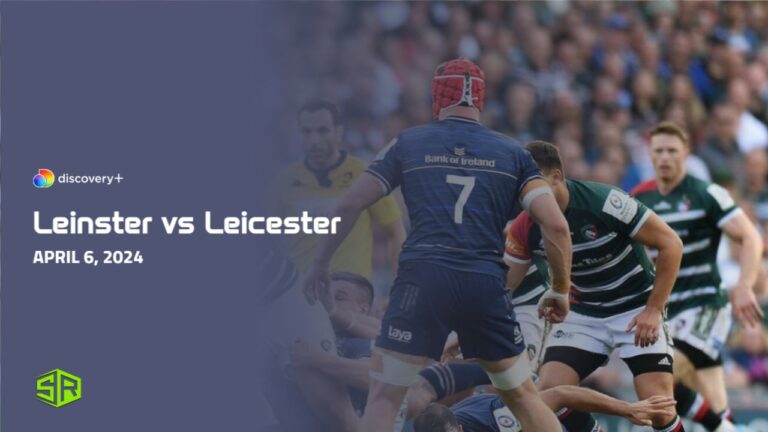 Watch-Leinster-vs-Leicester-in-Spain-on-Discovery-Plus