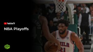How to Watch NBA Playoffs in UK on YouTube TV