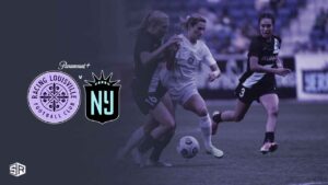 How To Watch NWSL Gotham FC Vs Racing Louisville in UK on Paramount Plus